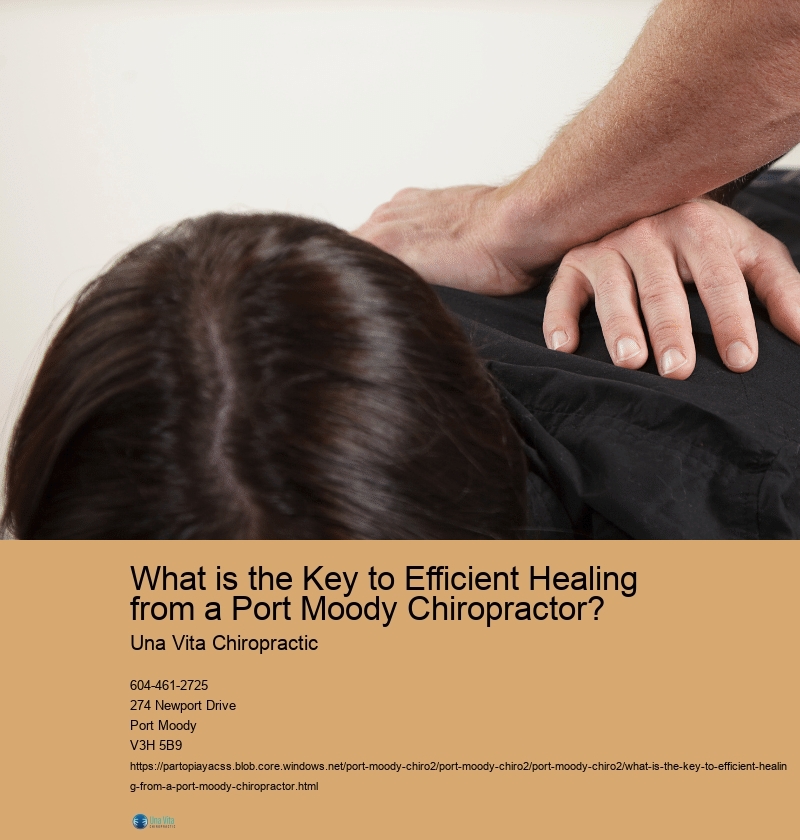 What is the Key to Efficient Healing from a Port Moody Chiropractor? 