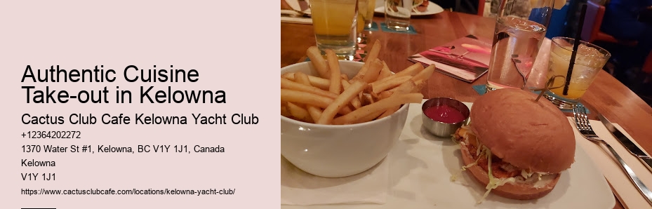 Experience Fine Dining Excellence in Kelowna