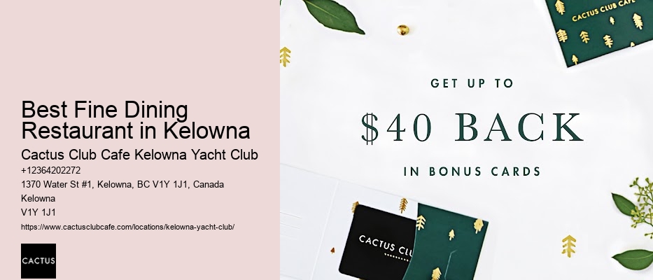 Fine Dining Experiences Await in Kelowna