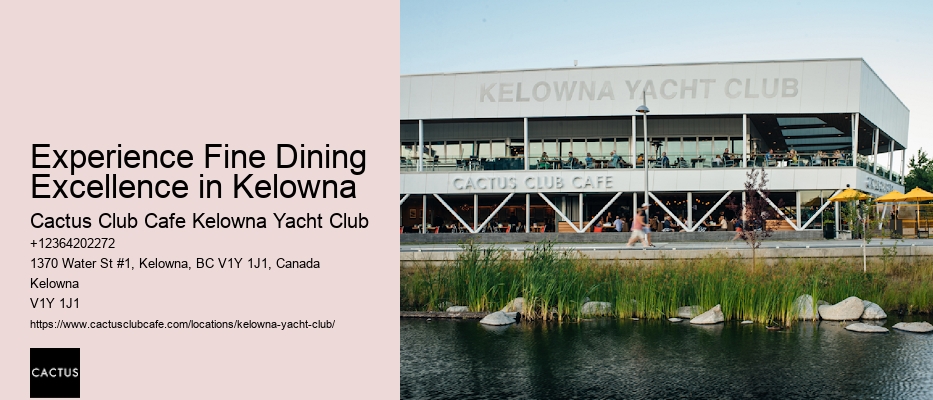 Fine Dining Delights in Kelowna