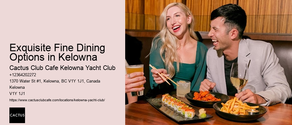 Kelowna Restaurants Serving Local Wine