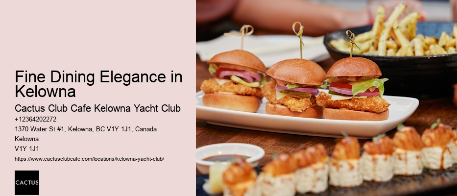Fine Dining Discoveries Await in Kelowna