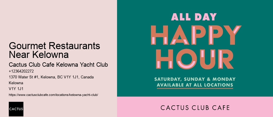 Uncover Kelowna's Best Restaurants