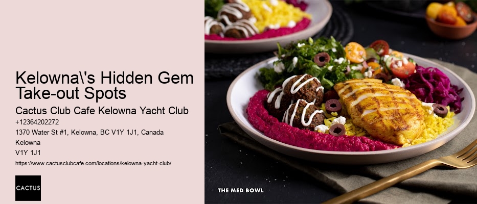 Kelowna Restaurants with Handcrafted Cocktails