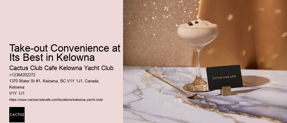 Kelowna's best foodie destinations