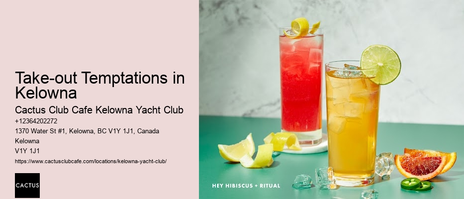 Kelowna Restaurants with Locally Sourced Ingredients