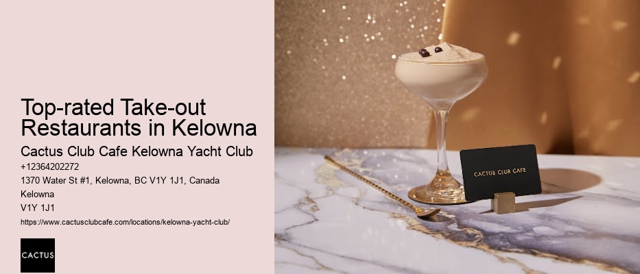 Kelowna Restaurants for Special Occasions