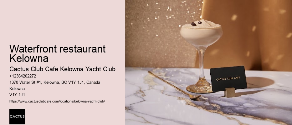 Fine Dining Discoveries in Kelowna