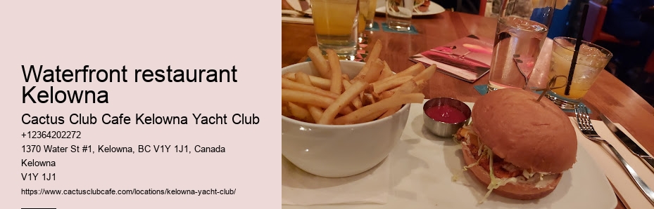 Kelowna's Finest Fine Dining Experiences