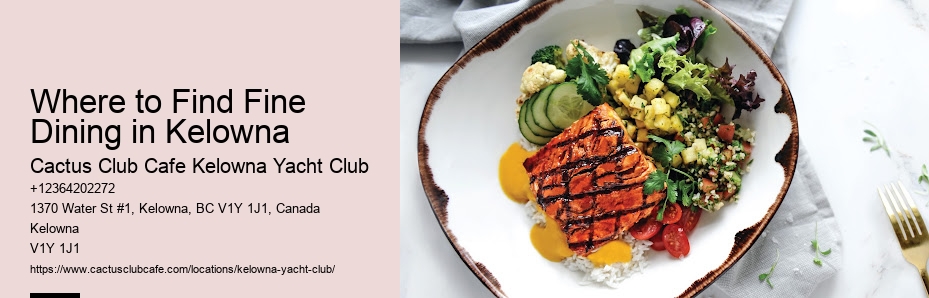 Kelowna's hidden dining treasures
