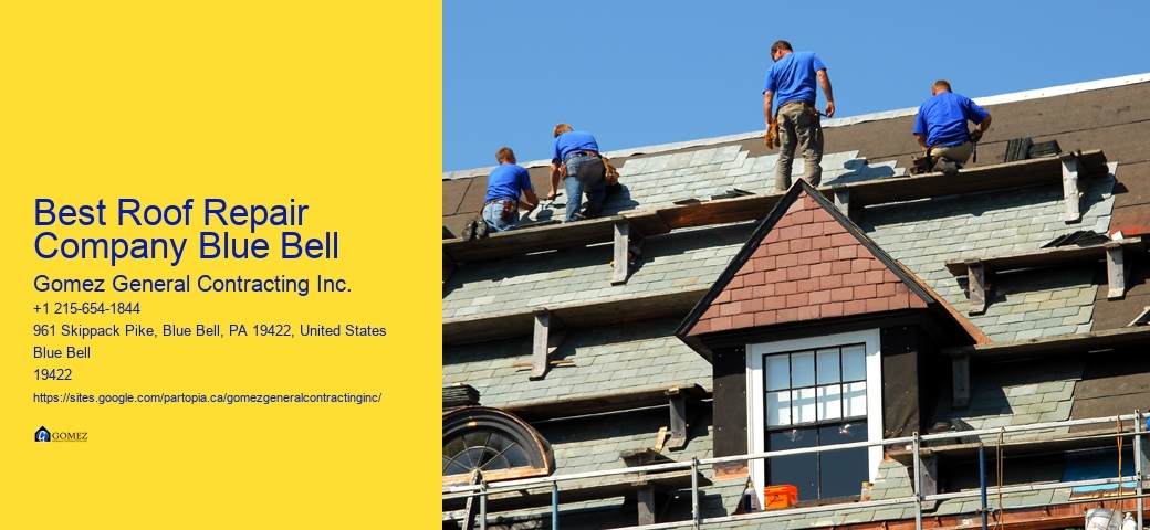 Best Roof Repair Company Blue Bell