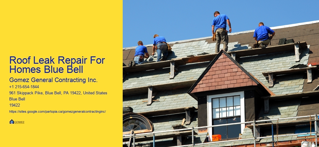 Roof Leak Repair For Homes Blue Bell