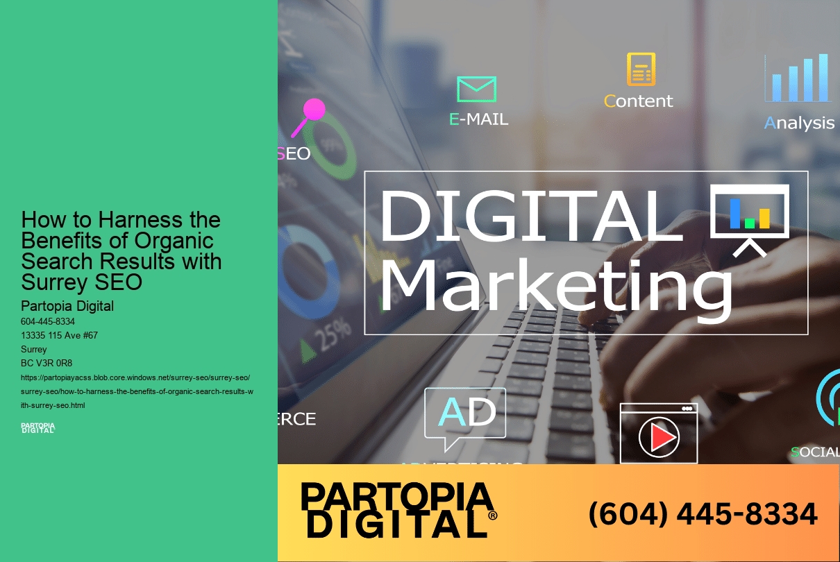 How to Harness the Benefits of Organic Search Results with Surrey SEO 