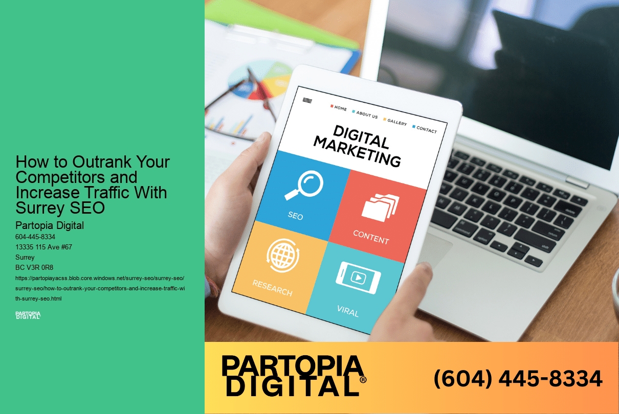 How to Outrank Your Competitors and Increase Traffic With Surrey SEO 