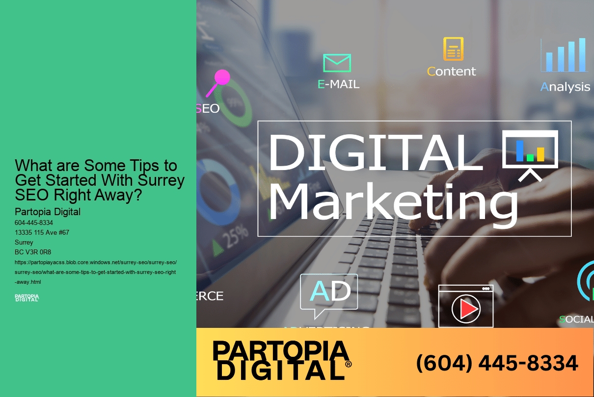 What are Some Tips to Get Started With Surrey SEO Right Away?