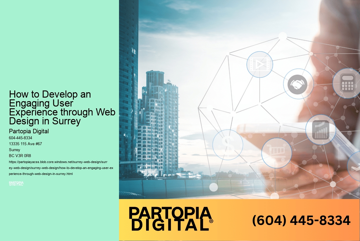 How to Develop an Engaging User Experience through Web Design in Surrey