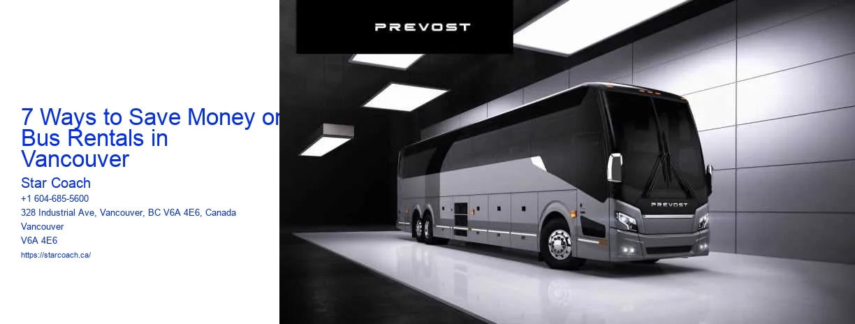 7 Ways to Save Money on Bus Rentals in Vancouver