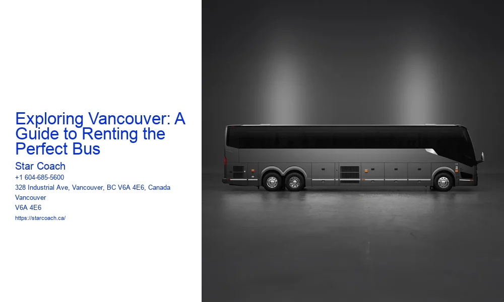 Exploring Vancouver: A Guide to Renting the Perfect Bus