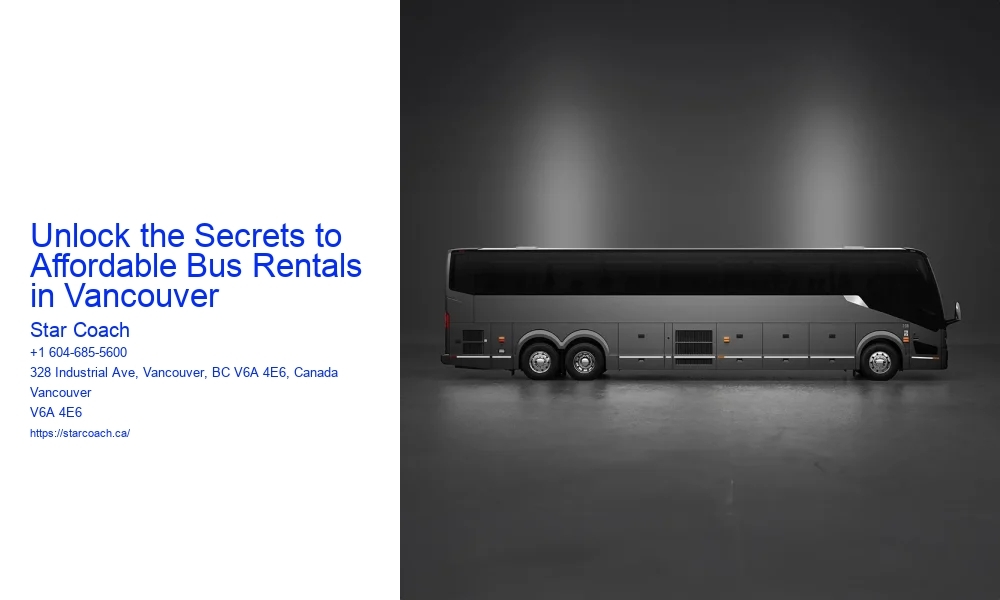 Unlock the Secrets to Affordable Bus Rentals in Vancouver
