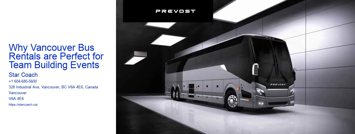 Why Vancouver Bus Rentals are Perfect for Team Building Events