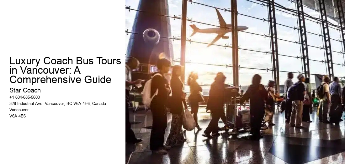 Luxury Coach Bus Tours in Vancouver: A Comprehensive Guide