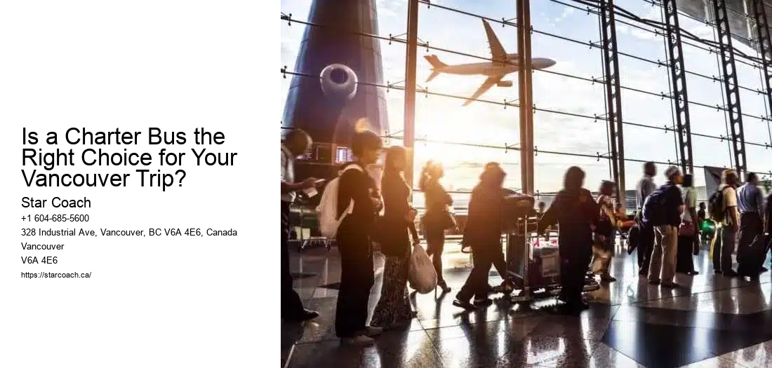 Is a Charter Bus the Right Choice for Your Vancouver Trip?