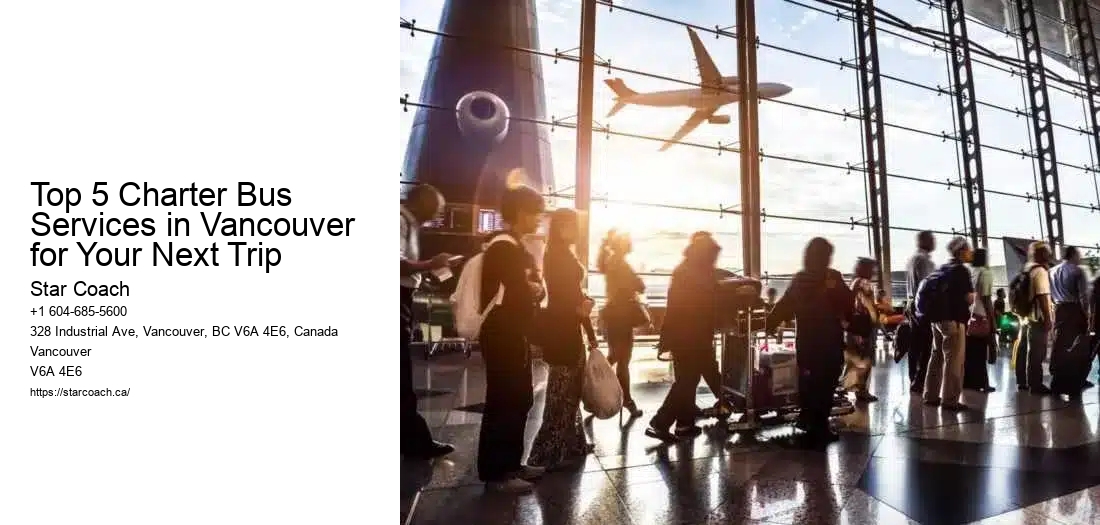 Top 5 Charter Bus Services in Vancouver for Your Next Trip