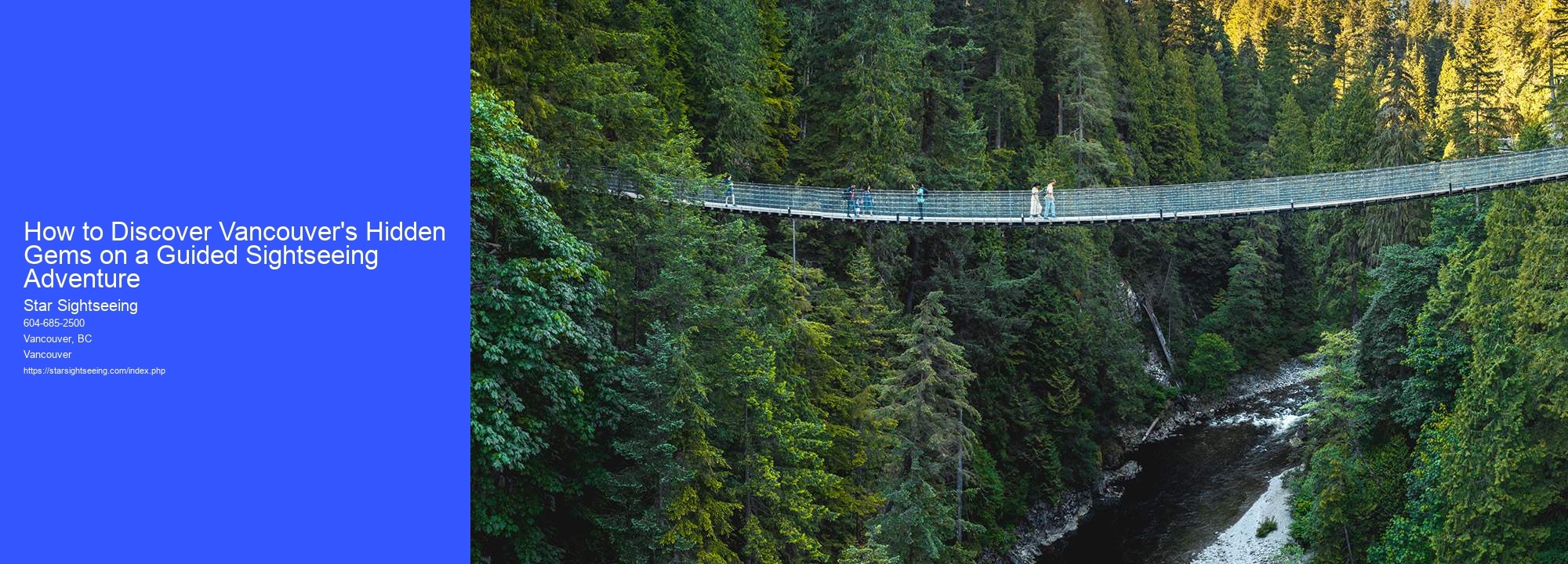 How to Discover Vancouver's Hidden Gems on a Guided Sightseeing Adventure