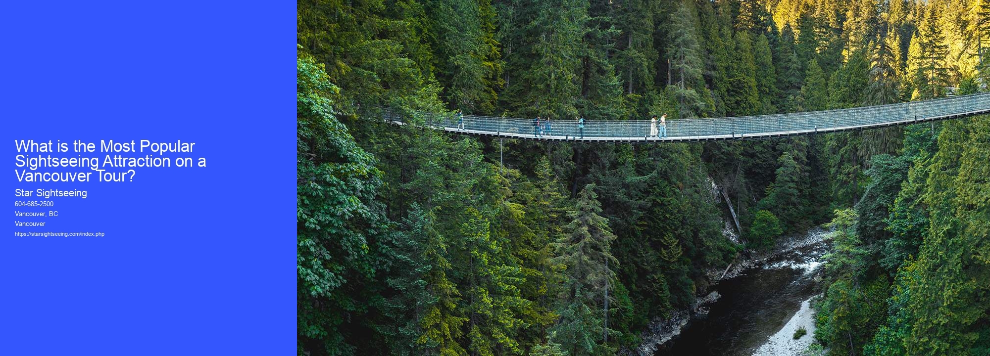What is the Most Popular Sightseeing Attraction on a Vancouver Tour?